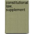 Constitutional Law, Supplement