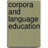 Corpora And Language Education door Lynne Flowerdew