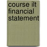 Course Ilt Financial Statement door Course Technology Ptr