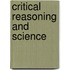 Critical Reasoning And Science