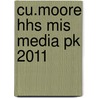 Cu.Moore Hhs Mis Media Pk 2011 door Chris Moore