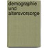 Demographie und Altersvorsorge