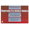 Depression Era Kitchen Shakers door Barbara Mauzy