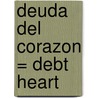 Deuda Del Corazon = Debt Heart door Helen Brooks