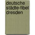 Deutsche Städte-Fibel Dresden