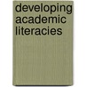 Developing Academic Literacies door Dimitra Koutsantoni