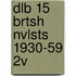Dlb 15 Brtsh Nvlsts 1930-59 2v