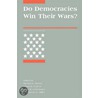 Do Democracies Win Their Wars? door Michaele Brown