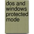 Dos And Windows Protected Mode