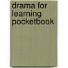 Drama For Learning  Pocketbook door Brian Radcliffe