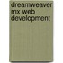 Dreamweaver Mx Web Development