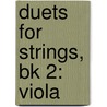 Duets For Strings, Bk 2: Viola door Samuel Applebaum