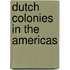 Dutch Colonies in the Americas