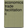 Economics Trade Facilitation C door Nirmal Sengupta