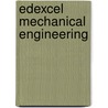 Edexcel Mechanical Engineering door Dan Schuring