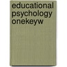 Educational Psychology Onekeyw door Ormrod