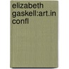 Elizabeth Gaskell:Art.In Confl door Cleghorn Elizabeth Gaskell