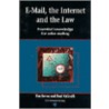 Email the Internet and the Law by Tim Kevan