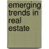 Emerging Trends In Real Estate