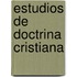 Estudios de Doctrina Cristiana