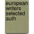 European Writers Selected Auth