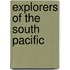 Explorers Of The South Pacific