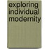 Exploring Individual Modernity