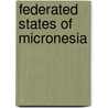 Federated States Of Micronesia by K. Meesook