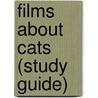 Films About Cats (Study Guide) door Source Wikipedia