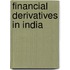 Financial Derivatives In India