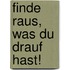 Finde raus, was du drauf hast!