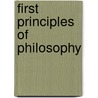 First Principles of Philosophy by Manly P. Hall