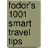 Fodor's 1001 Smart Travel Tips