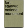 Fort Stanwix National Monument door Joan M. Zenzen