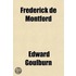 Frederick De Montford; A Novel