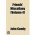 Friends' Miscellany (Volume 4)