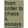 From Order To Chaos Ii, Essays by L.P. Kadanoff
