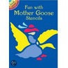 Fun With Mother Goose Stencils by Marty Noble