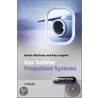 Gas Turbine Propulsion Systems door Roy Langton
