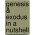 Genesis & Exodus In A Nutshell