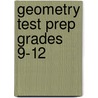 Geometry Test Prep Grades 9-12 door Ron Larson