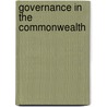 Governance In The Commonwealth by Commonwealth Foundation
