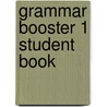 Grammar Booster 1 Student Book by Roderick
