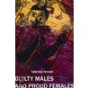 Guilty Males And Proud Females by Fabrizio Ferrari