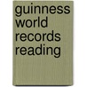 Guinness World Records Reading by Traci J. Bellas