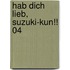 Hab Dich lieb, Suzuki-kun!! 04