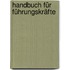 Handbuch Für Führungskräfte