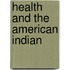 Health and the American Indian