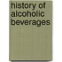 History Of Alcoholic Beverages