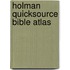 Holman Quicksource Bible Atlas